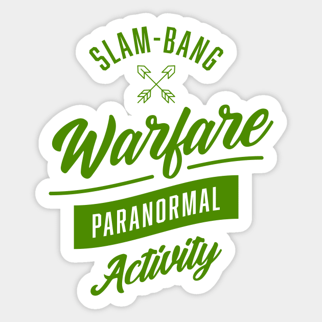 Warfare - Paranormal Activity Sticker by jafaris